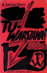 Stanisław Zadrożny Tu – Warszawa!, dzieje radiostacji powstańczej „Błyskawica", 1964 r.-image