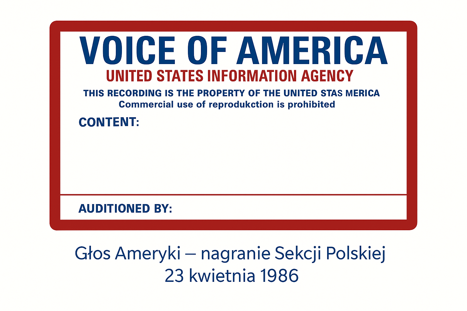 Digitally restored image of the Voice of America Polish Service recording box from April 23, 1986 — a Cold War broadcast preserved as a recording for NSA.